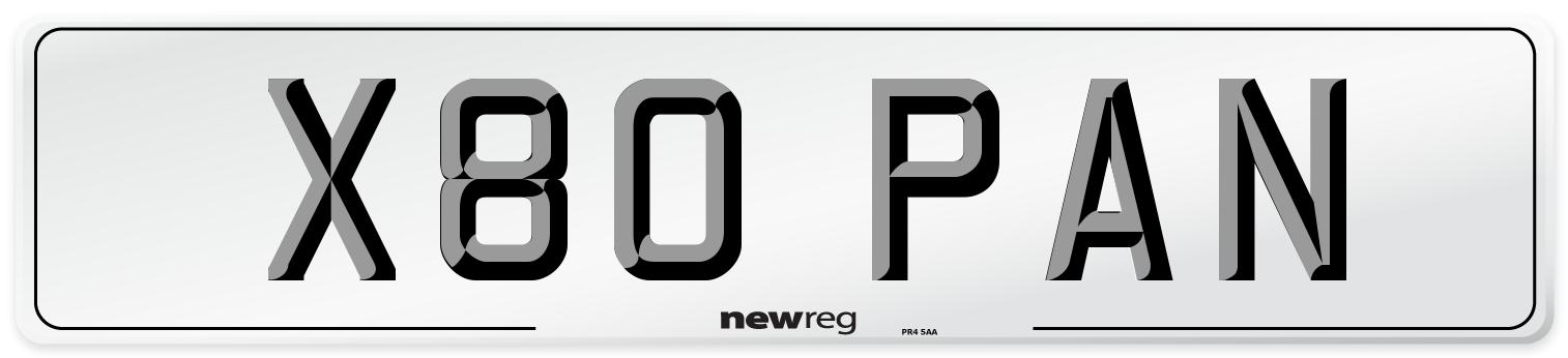 X80 PAN Number Plate from New Reg